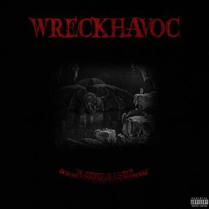 WRECKHAVOC (Explicit)