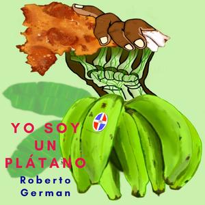 Yo Soy Un Plátano