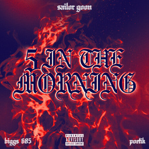 5 In The Morning (Explicit)