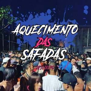 MTG AQUECIMENTO DAS SAFADAS (Explicit)