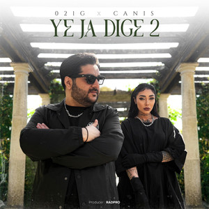 Ye Ja Dige 2 (Explicit)
