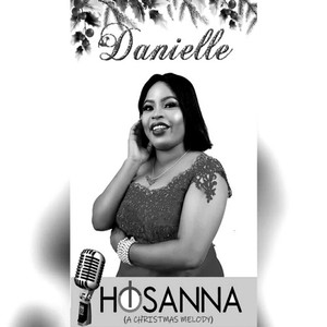 Hosanna(A Christmas Melody)