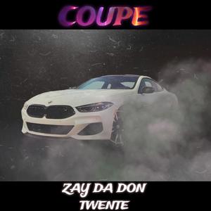 Coupe (feat. Twente) [Explicit]