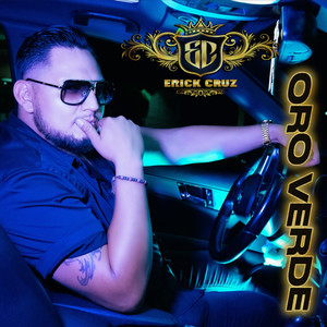 Oro Verde (Explicit)