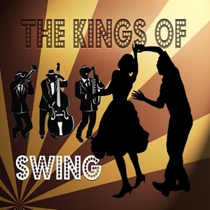 The Kings of Swing