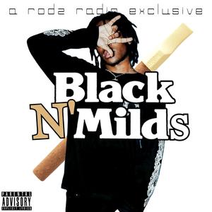 BlackN'Milds (feat. Barretta) (Explicit)