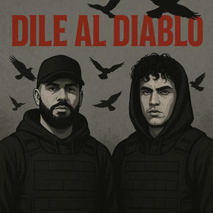 Dile al Diablo (feat. Josscg) (Explicit)