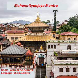 Mahamrityunjaya Mantra