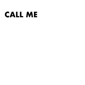CALL ME (Explicit)