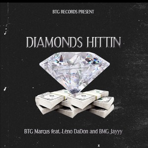 Diamonds Hittin (Explicit)