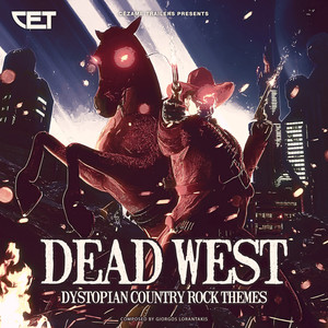 Dead West - Dystopian Country Rock Themes