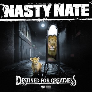 Destined for Greatness (Explicit)