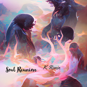 Soul Reunion (Explicit)