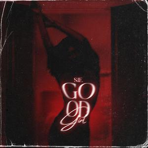 Good Girl (Explicit)