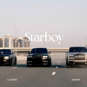 Starboy (Explicit)