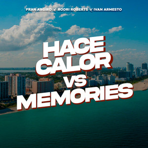 Hace Calor (Memories) (Remix)