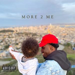 More 2 Me (Radio Edit) [Explicit]