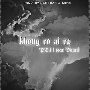 khong co ai ca (Explicit)