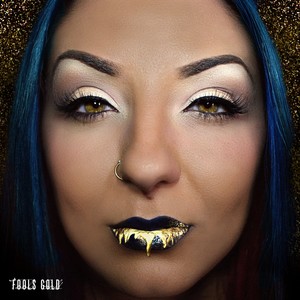 Fool's Gold - Single