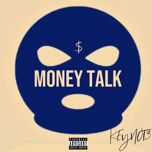 MONEY TALK (Explicit)