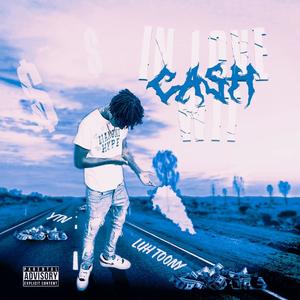 In love wit Cash (Explicit)