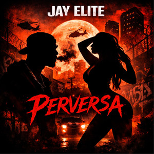 PERVERSA (Explicit)