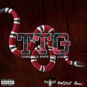 TTG (feat. ** BOY CASH) [Explicit]