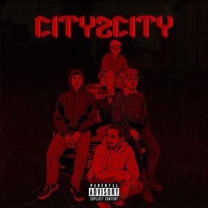 CITY2CITY CYPHER (Explicit)