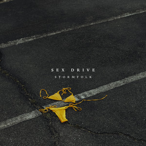 Sex Drive (Explicit)