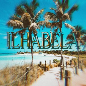 Ilhabela (Explicit)