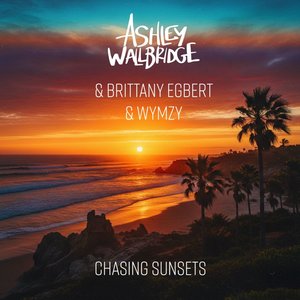 Chasing Sunsets