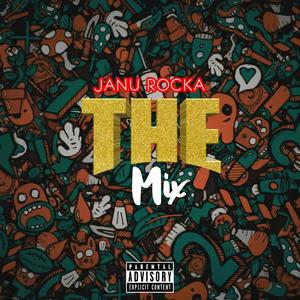 The Mix: Vol 1 (Explicit)