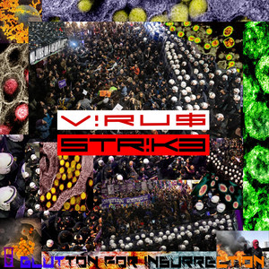 Virus Strike (Explicit)