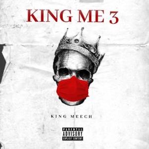 King ME 3 (Explicit)