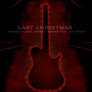 Last Christmas (feat. Amanda Wilson & Jon Pyres)