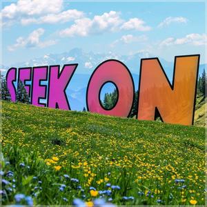 Seek On (feat. Paul Olsen & OTIStheREALcarlos) (Rehearsal Recording)