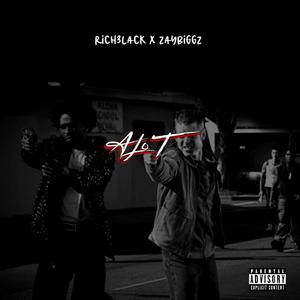 Alot (Explicit)