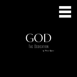 GOD (The Dedication)