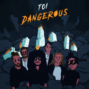 Dangerous (Explicit)
