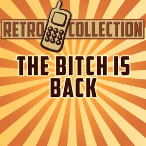 The ***** Is Back(Originally Performed By Elton John)