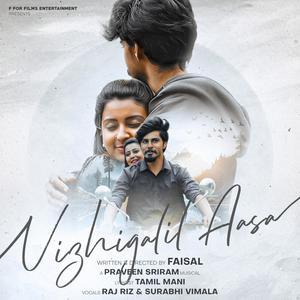 Vizhigalil Aasa (feat. Raj-Riz, Surabhi Vimala & Tamil Mani)