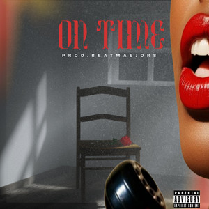On Time (Explicit)