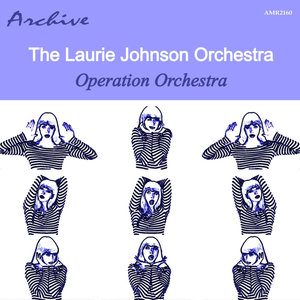 The Laurie Johnson Orchestra Plays Operation Orchestra