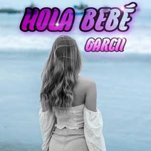 Hola Bebé