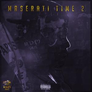 MASERATI TIME 2 (Explicit)