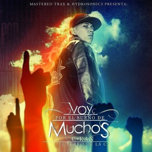 Voy Por El Sueno de Muchos (Explicit)