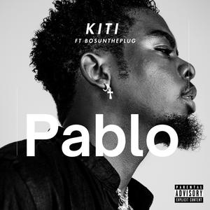 Pablo (feat. bosuntheplug)