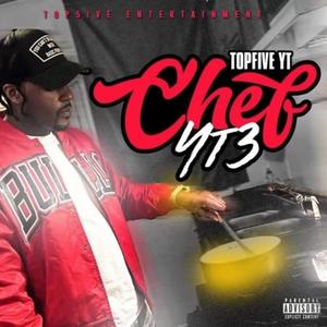 Chef YT 3 Side B (Explicit)