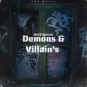 Demons & Villains (Explicit)