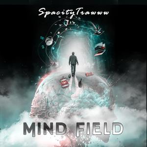 Mind Field (Explicit)